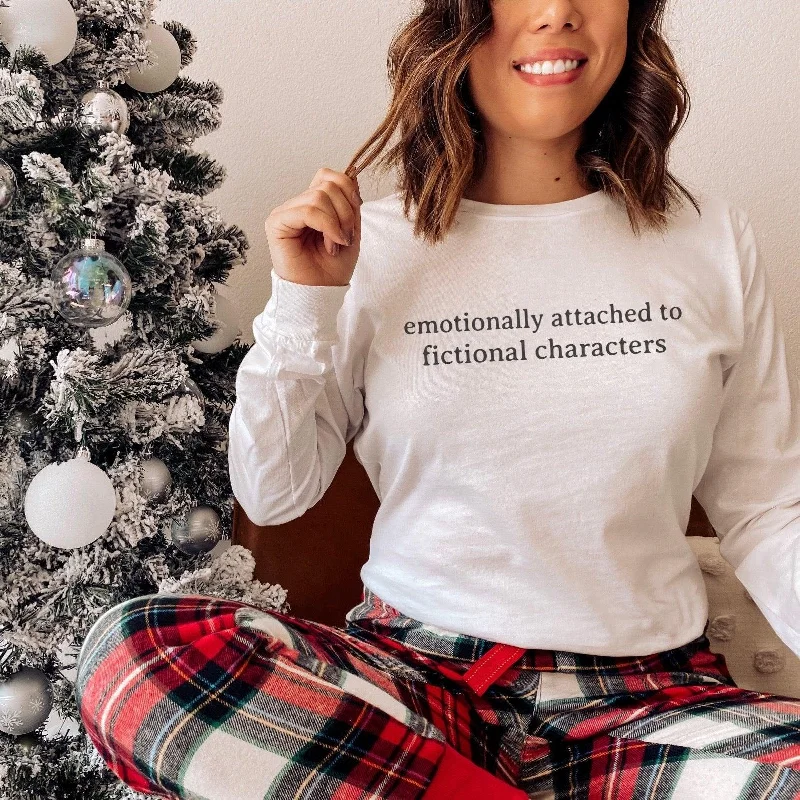 Emotionally Attached to Fictional Characters Long Sleeve Tee Shirt Elegant Women's 