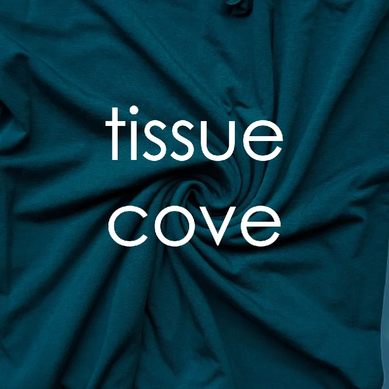 tissue cove